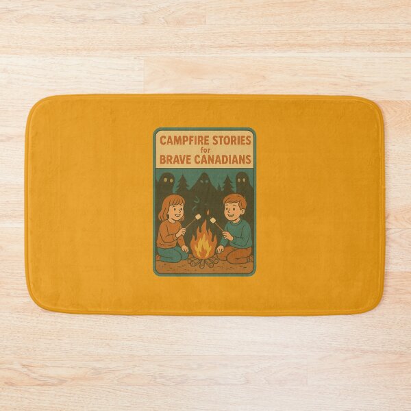 Item preview, “Campfire Stories for Brave Canadians” designed and sold by Rare Plus Apparel!.