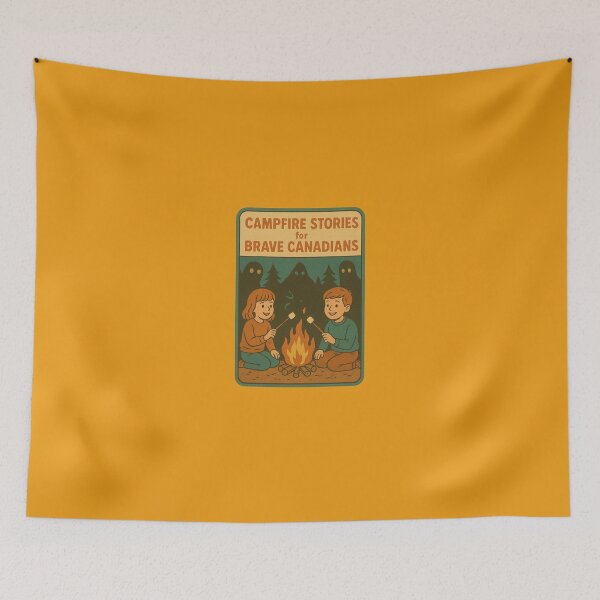 Item preview, “Campfire Stories for Brave Canadians” designed and sold by Rare Plus Apparel!.