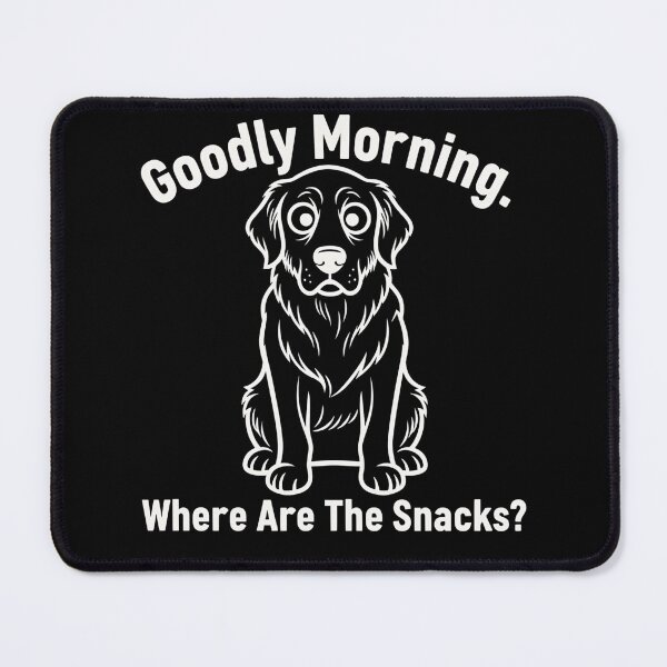 Item preview, Goodly Morning Where Are The Snacks Funny Dog Golden Retriever Owner Humorous Graphic designed and sold by KivaroArt.