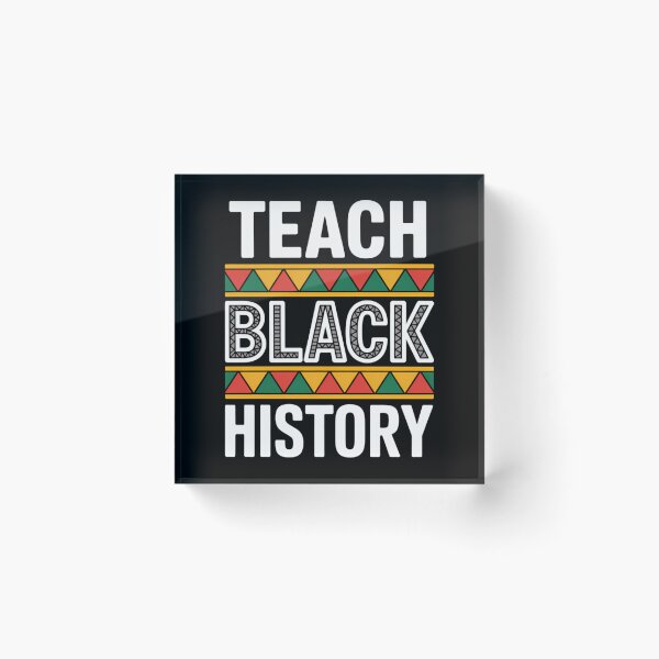 Item preview, Teach Black History Teacher African Pride Educator designed and sold by lilensgavadur.