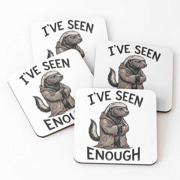 Item preview, "I've Seen Enough" – Grumpy Honey Badger in Tattered Robe Graphic designed and sold by Deadpan Decor.