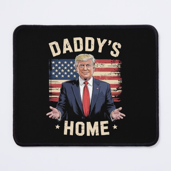 Item preview, Daddy's Home Trump 3  designed and sold by MythWoot.