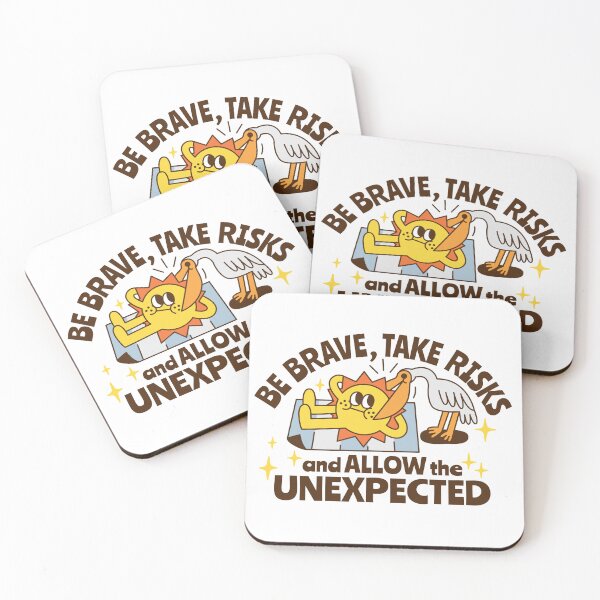 Item preview, Be brave, take risks and allow the unexpected. designed and sold by monkik.