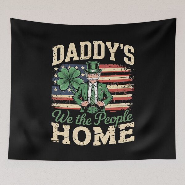 Item preview, Daddy's Home Trump 2025 St Patricks Day American Flag  designed and sold by MythWoot.