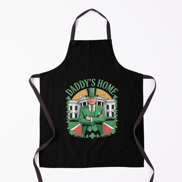 Item preview, Trump Daddys Home White House St Patricks Day  designed and sold by PowAcademy.