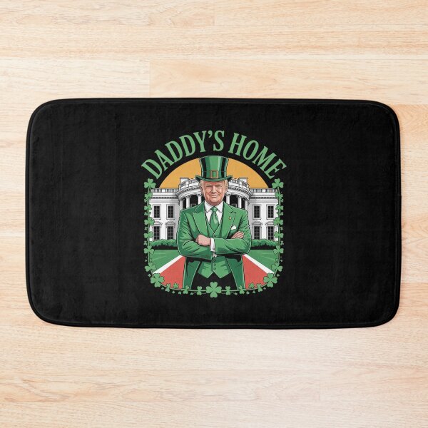 Item preview, Trump Daddys Home White House St Patricks Day  designed and sold by PowAcademy.