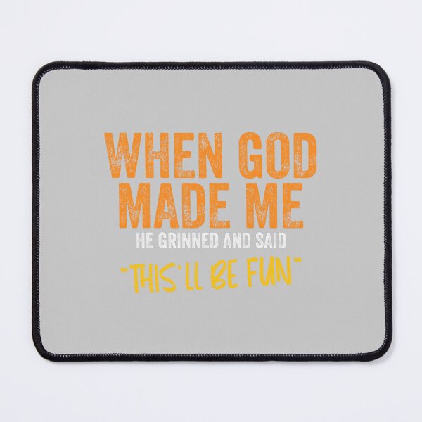 Item preview, When God made me funny Quote christian Religious designed and sold by mjohnson9.