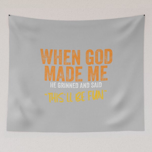 Item preview, When God made me funny Quote christian Religious designed and sold by mjohnson9.