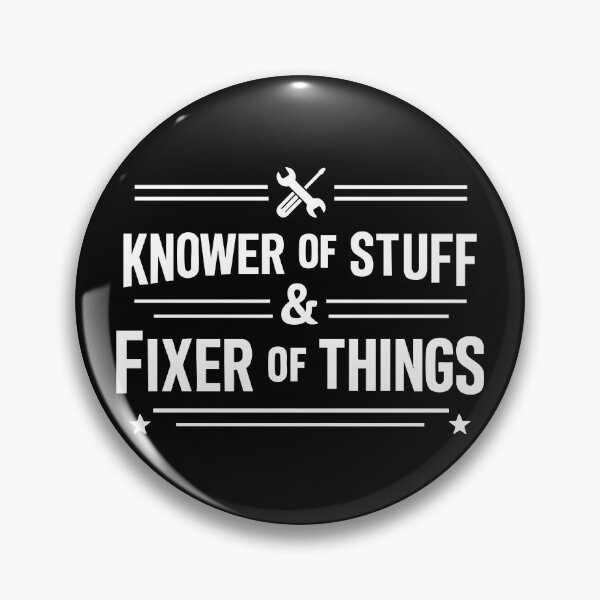 Item preview, Knower of Stuff Fixer of Things,Father’s Day Husband designed and sold by CloudyPress.