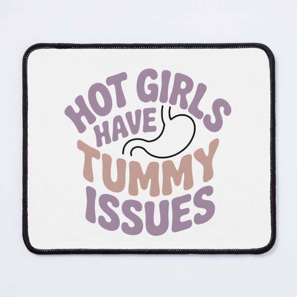 Item preview, Hot Girls Have Tummy Issues - This funny design is for confident girls who live with tummy issues, IBS or digestive problems and choose humor, self-acceptance and body positivity instead of shame. designed and sold by ZyziowskyArt.