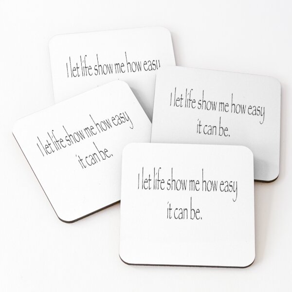 Item preview, I let life show me how easy it can be. designed and sold by artist-lilly.