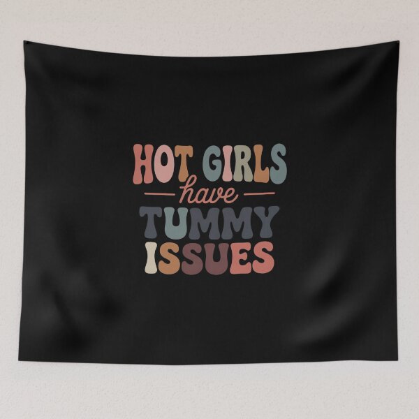 Item preview, Hot Girls Have Tummy Issues - This funny design is for confident girls who live with tummy issues, IBS or digestive problems and choose humor, self-acceptance and body positivity instead of shame.  designed and sold by ZyziowskyArt.