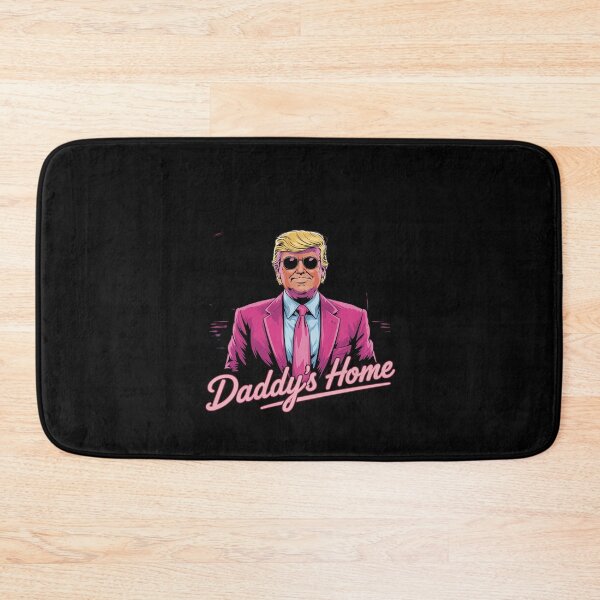 Item preview, Donald Trump Daddy's Home meme designed and sold by MythWoot.