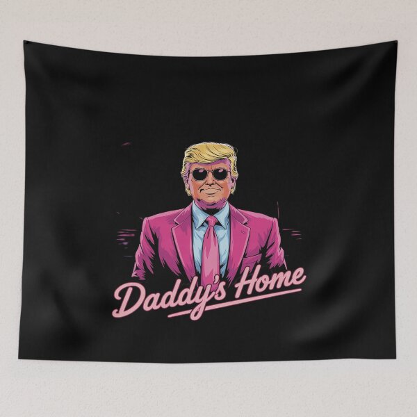 Item preview, Donald Trump Daddy's Home meme designed and sold by MythWoot.