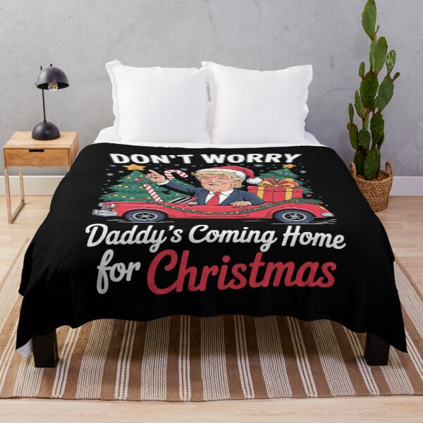 Item preview, Don't Worry Daddy's Coming Home For Christmas Trump designed and sold by AquaKiev.