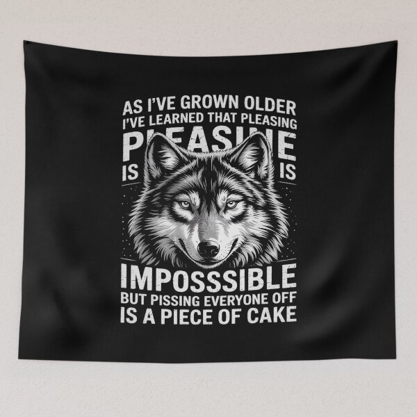 Item preview, As I've Grown Older I've Learned That Pleasing Everyone Wolf  designed and sold by PowAcademy.