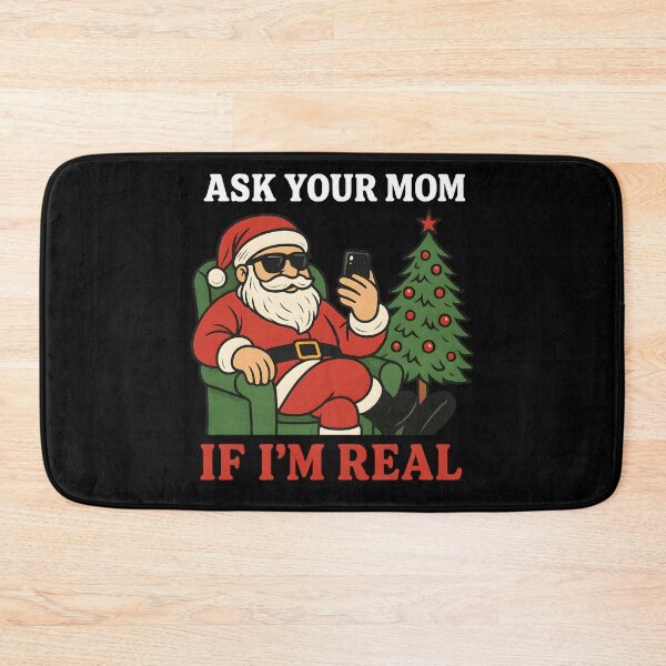 Item preview, Funny Naughty Santa Ask Your Mom If I'm Real Christmas Meme Humor designed and sold by DrawHandArt.