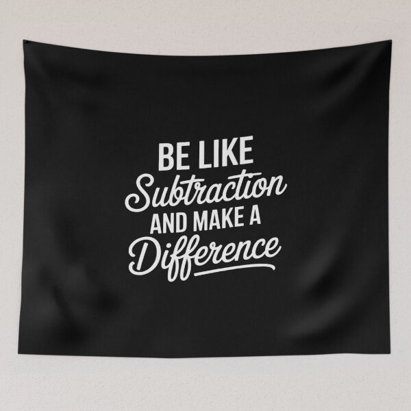 Item preview, Be Like Subtraction And Make A Difference  designed and sold by CombatTask.