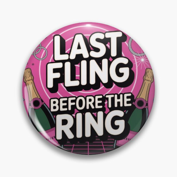 Item preview, Last Fling Before the Ring Bachelorette Party Art designed and sold by HappySproutArt.