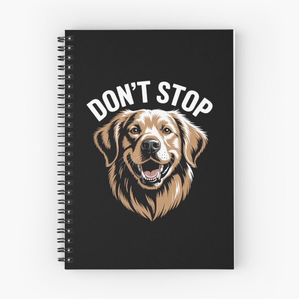 Item preview, Don't Stop Retrieving - Golden Retriever Owner  designed and sold by PowAcademy.