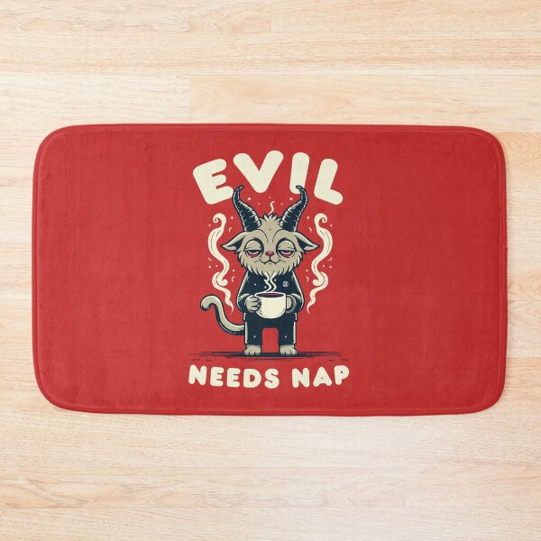 Item preview, Evil Needs Nap designed and sold by Scaryzz.