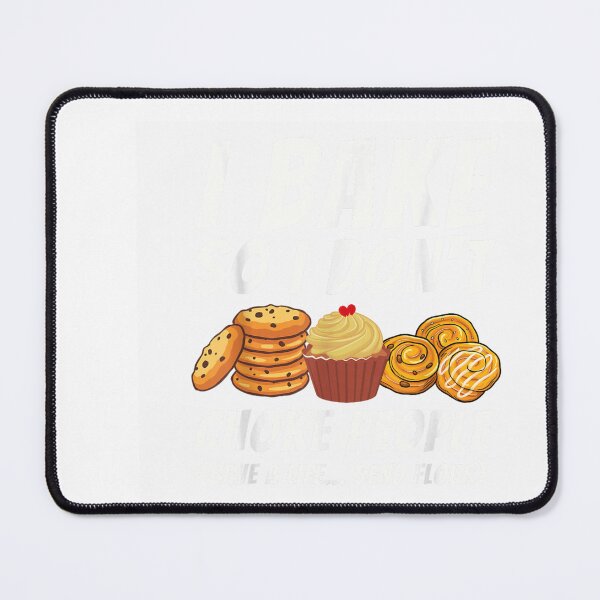 Item preview, I Bake So I Don't Choke People (Save A Life... Send Flour) Baker Humor designed and sold by otaku.edwardj.