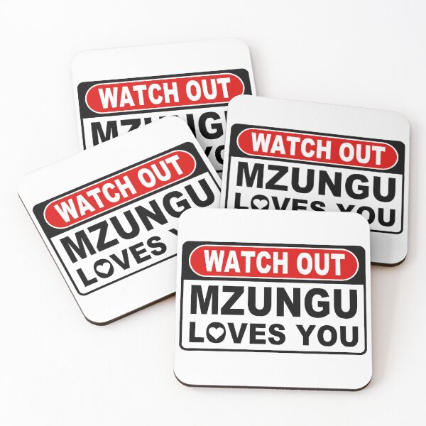 Item preview, Watch Out; Mzungu Loves You; designed and sold by StickerApe.