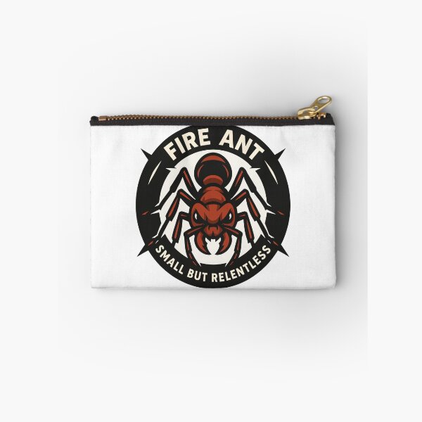 Item preview, Fire Ant – Small But Relentless designed and sold by WildlifeInc.