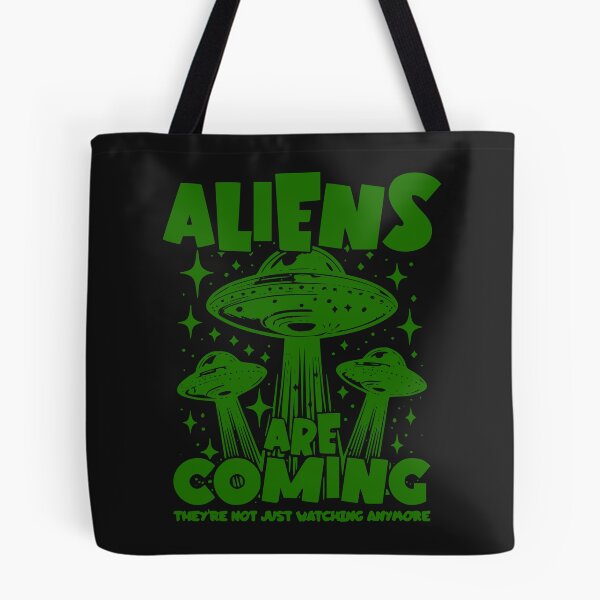 Item preview, Alien Invasion Alert – They're Not Just Watching - Green designed and sold by VoglR.
