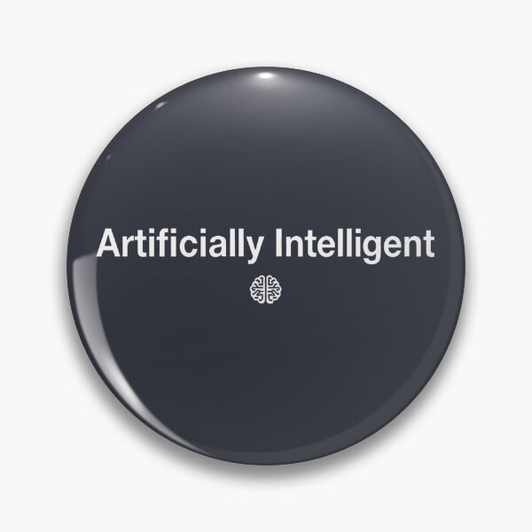 Item preview, Artificially Intelligent designed and sold by HowToCanadian.
