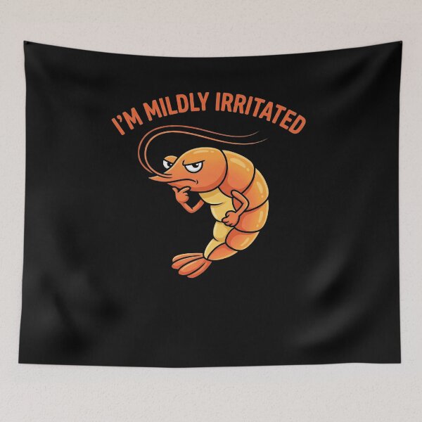 Item preview, I'm Mildly Irritated Shrimp Funny Seafood Pun designed and sold by SofenArt.