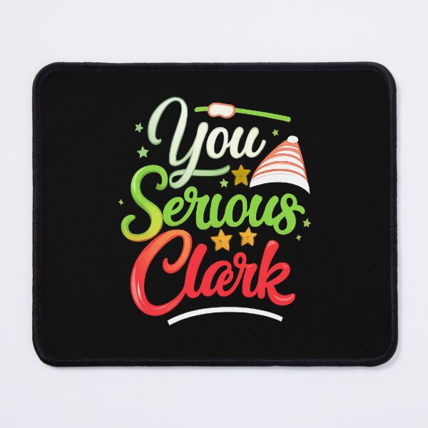 Item preview, Funny Christmas Vacation Quote – “You Serious Clark” Holiday Design designed and sold by zaki ⭐⭐⭐⭐⭐.