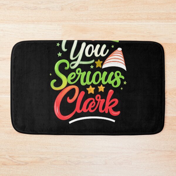 Item preview, Funny Christmas Vacation Quote – “You Serious Clark” Holiday Design designed and sold by zaki ⭐⭐⭐⭐⭐.