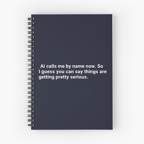 Item preview, Ai Calls Me By Name Now  designed and sold by HowToCanadian.