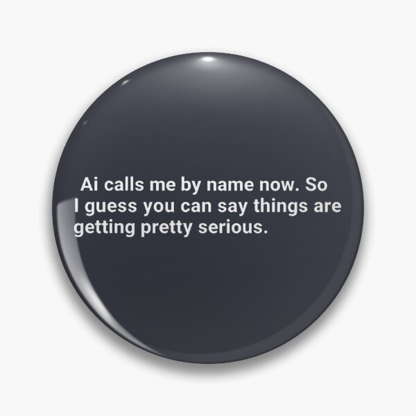 Item preview, Ai Calls Me By Name Now  designed and sold by HowToCanadian.