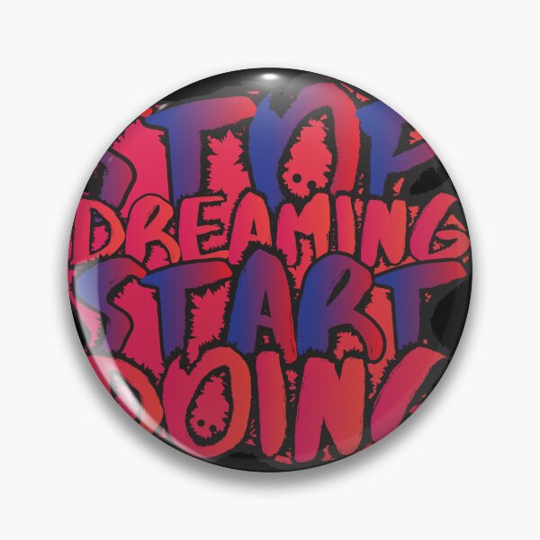 Item preview, Stop Dreaming Start Doing | Motivational Quote designed and sold by typoinspired.