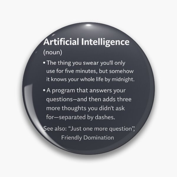Item preview, Funny Ai Definition  designed and sold by HowToCanadian.