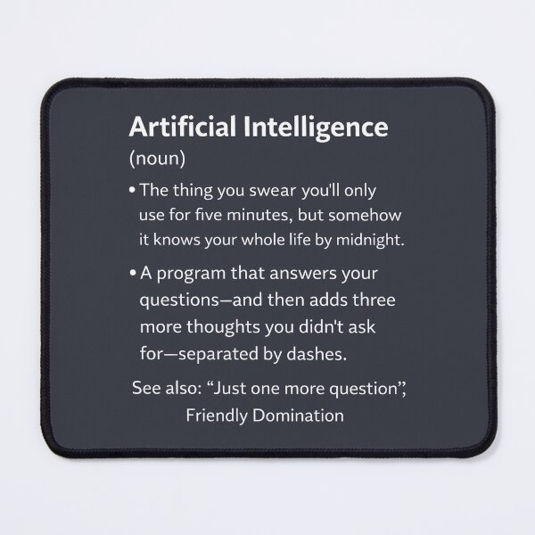 Item preview, Funny Ai Definition  designed and sold by HowToCanadian.