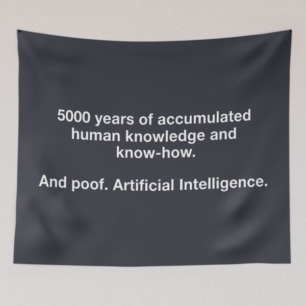 Item preview, Ai 5000 Years Of Accumulated Human Knowledge designed and sold by HowToCanadian.