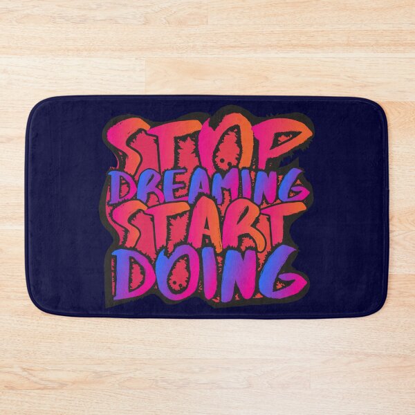 Item preview, Stop Dreaming Start Doing | Goal Getter Quote designed and sold by typoinspired.