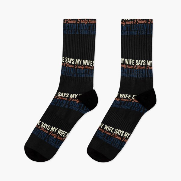 Item preview, My Wife Says I Only Have 2 Flaws I Don't Listen & Something Else Funny Husband designed and sold by SofenArt.