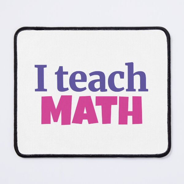 Item preview, I teach math designed and sold by Think4Prints.