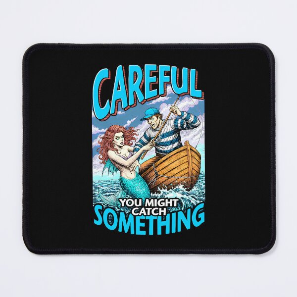 Item preview, Funny Fishing Mermaid Catch Something Fisherman Dad designed and sold by GrandeDuc.