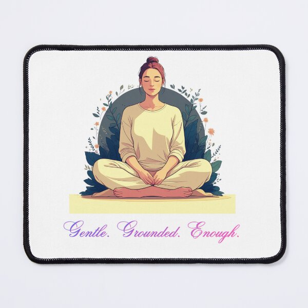 Item preview, Gentle, Grounded, Enough designed and sold by SloganSauce.