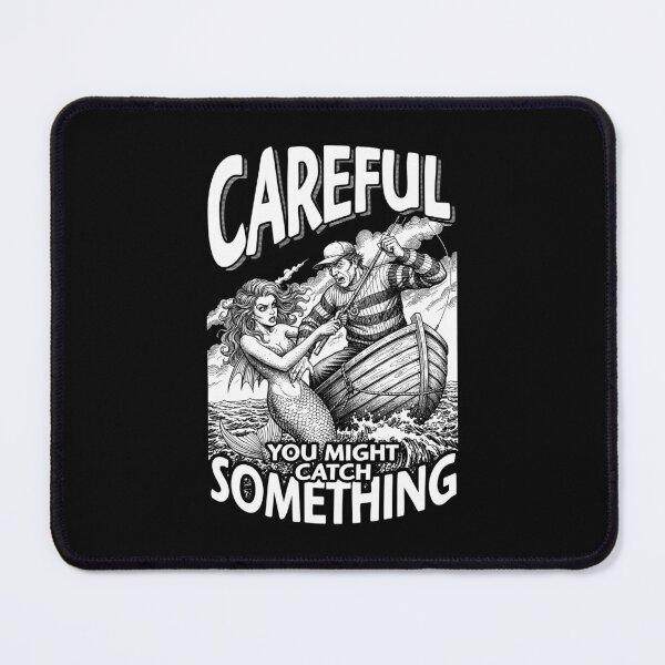 Item preview, Funny Fishing Mermaid Catch Something Fisherman Dad designed and sold by GrandeDuc.