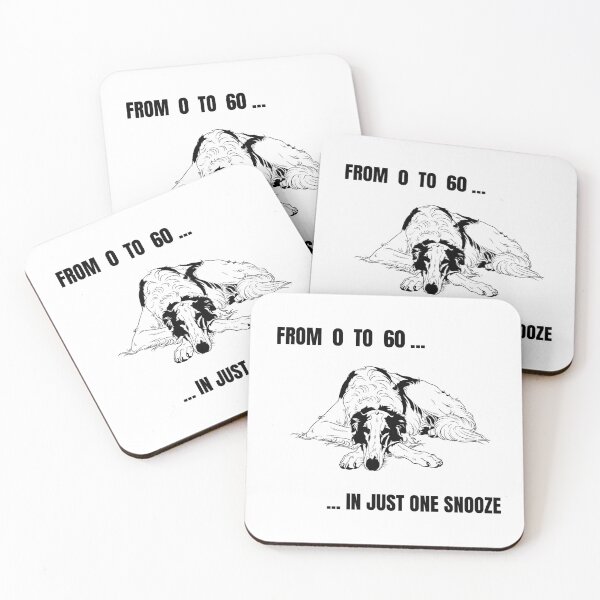 Item preview, Borzoi FROM 0 TO 60 in JUST One Snooze – Funny Sighthound Speed & Nap Design designed and sold by Panoramax.