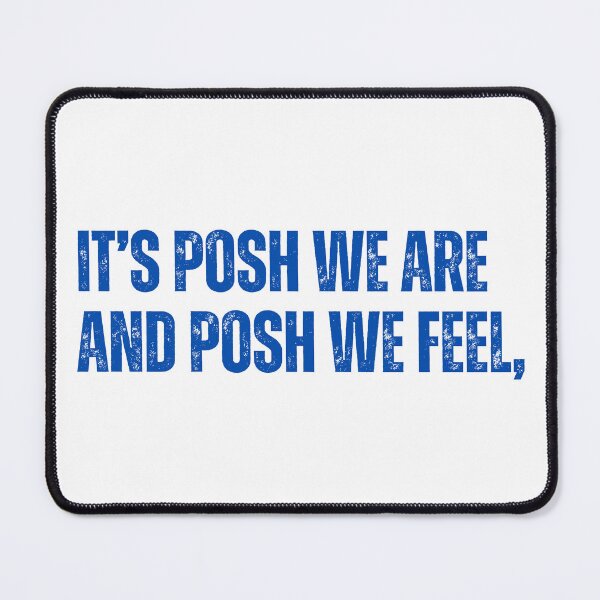 Item preview, It's POSH we are... designed and sold by TheBootRoom.