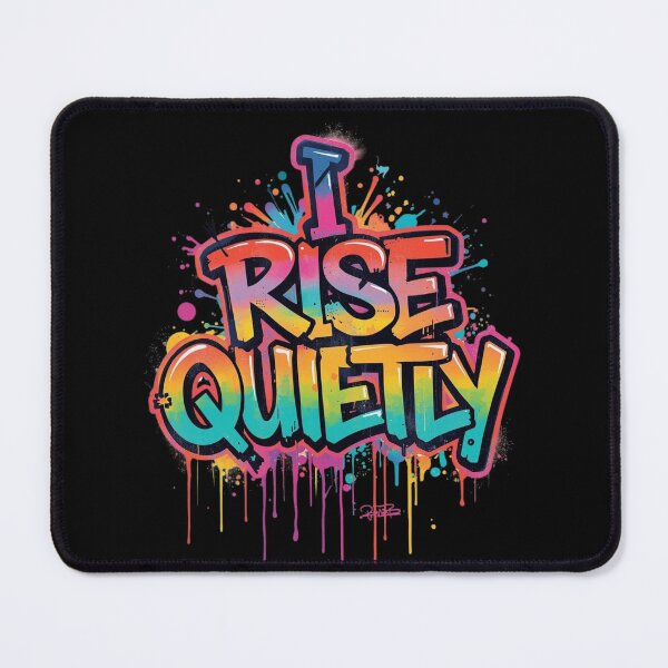 Item preview, I RISE QUIETLY designed and sold by M.M.A DIGITAL BOUTIQUE.