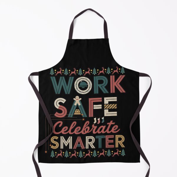 Item preview, Work Safe Celebrate Smarter – Funny Christmas Safety Quote Design designed and sold by PeteLawliiet.