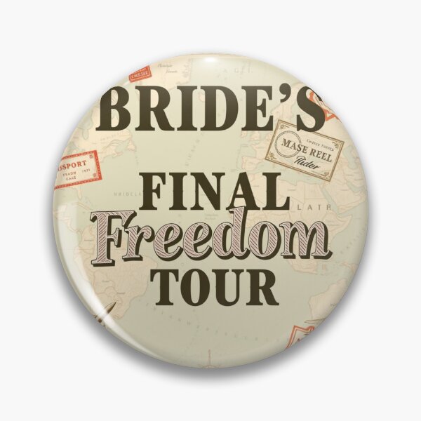 Item preview, Brides Final Freedom Tour Bachelorette Art designed and sold by HappySproutArt.